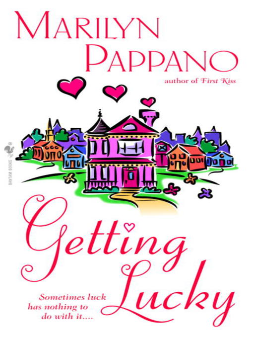 Title details for Getting Lucky by Marilyn Pappano - Available